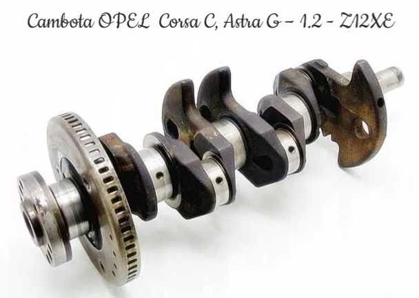 Cambota para OPEL Agila, Corsa C, Astra G – 1.2 16v - X12XE e Z12XE