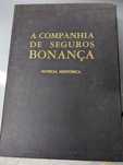 Companhia de Seguros Bonança:  notícia histórica,