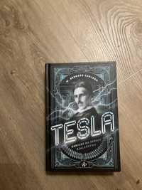 Tesla geniusz na skraju szalenstwa W BERNARD CARLSON