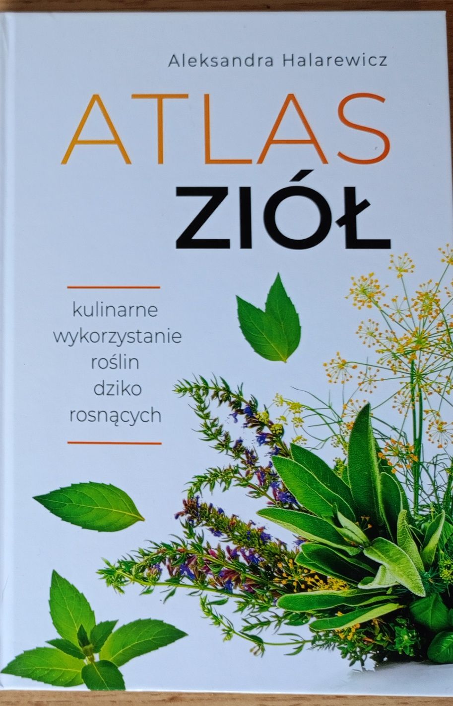 Nowa Atlas Ziół Aleksandra Halarewicz