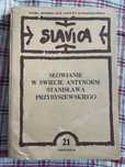 Slavica - Słowianie w świecie antynorm Stanisława Przybyszewskiego