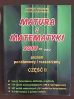 Matura z Matematyki od 2018. Część 2. Poziom Podst i Rozsz
A.Kiełbasa