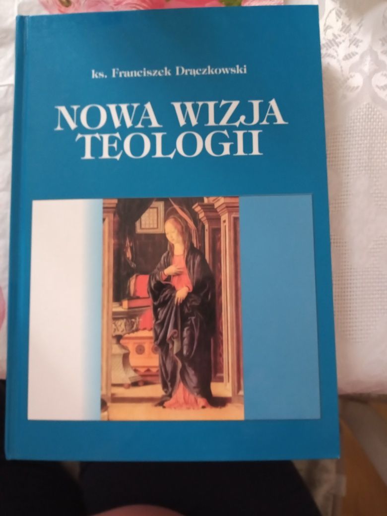 Nowa wizja teologii. Drączkowski