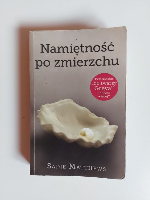 Sadie Matthews "Namiętność po zmierzchu"