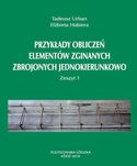 Przykłady obliczeń elementów zginanych zbrojonych jednokierunkowo