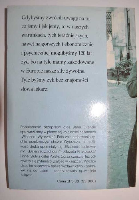 Ojca Grande przepisy na zdrowe życie - Marzena i Tadeusz Woźniakowie