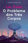 O problema dos 3 corpos Liu Cixin