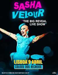 Bilhetes Sasha Velour - The Big Reveal Live Show Lisboa 9 Abril