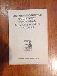 Os revisionistas Soviéticos restauram o capitalismo na URSS