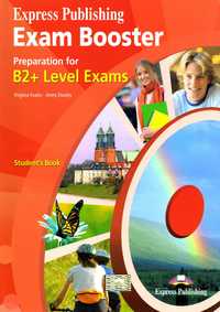 Exam Booster B2+ level Exams