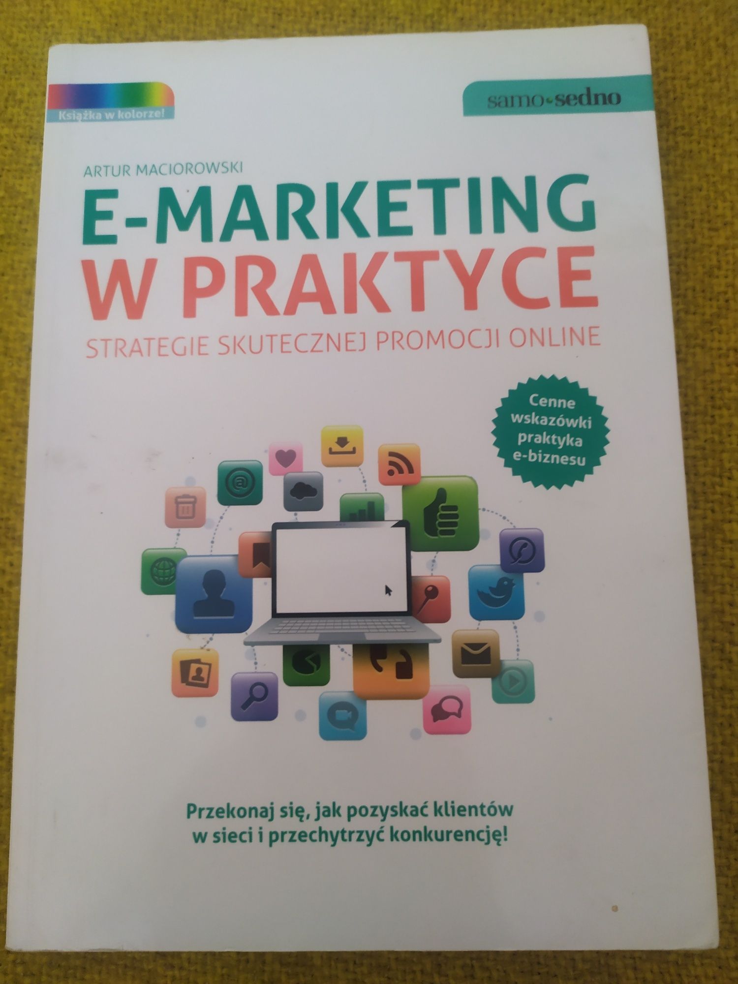 E-Marketing w praktyce Artur Maciorowski