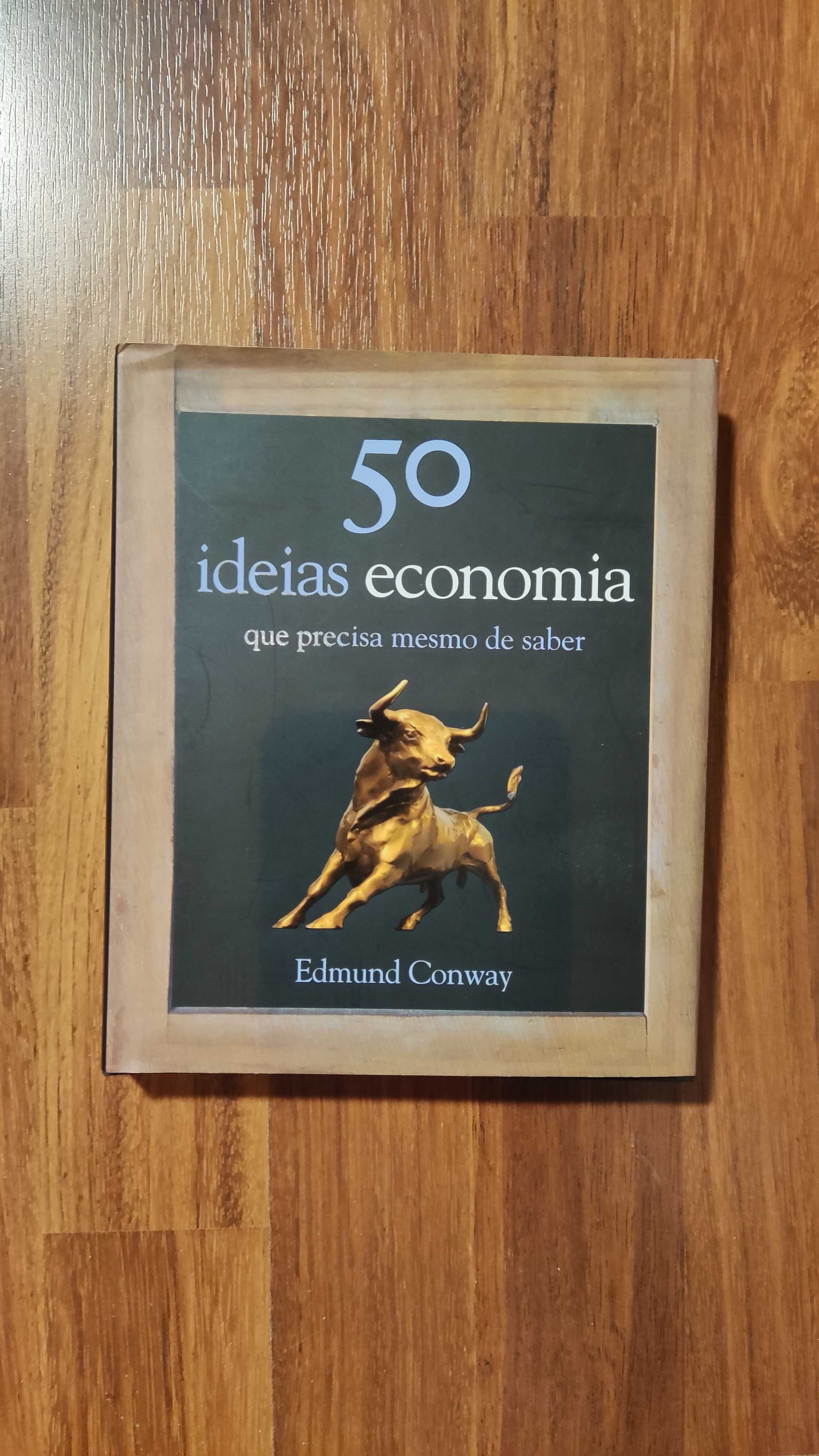 Livro "50 IDEIAS ECONOMIA que precisa mesmo de saber" de Edmund Conway