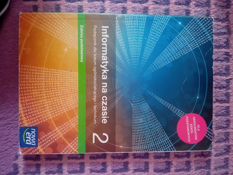 Informatyka na czasie - zakres podstawowy. klasa 2