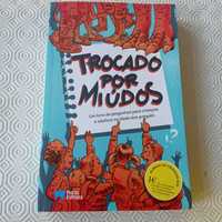 Trocado por miúdos - Porto editora