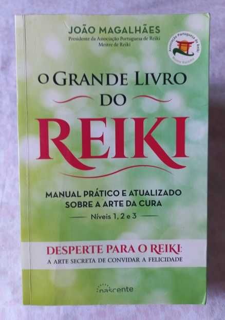 O Grande Livro do Reiki - João Magalhães