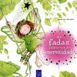 As Fadas Falam-nos de... Generosidade, Rosa M. Curto
