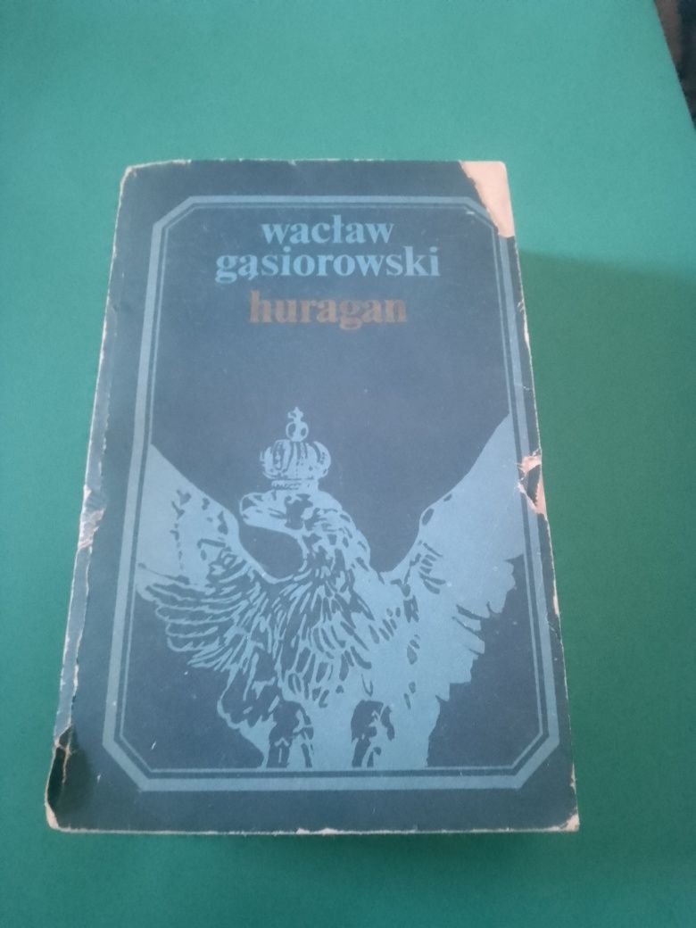 Wacław Gąsiorowski huragan tom 2 i 3