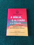 A Bíblia, O Alcorão e a Ciência - Maurice Bucaille