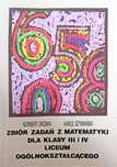 Zbiór zadań z matematyki dla klas III i IV liceum