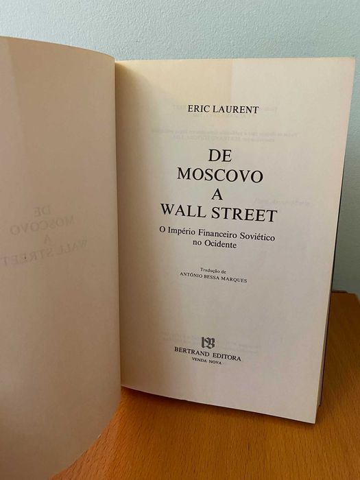 De Moscovo a Wall Street - Eric Laurent