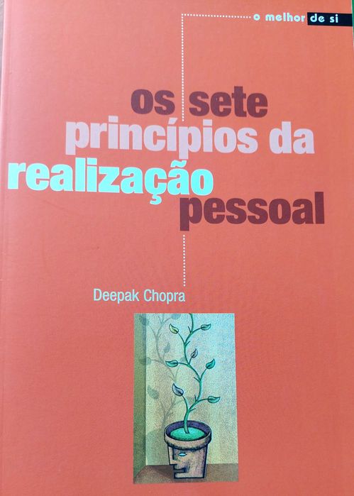 Os Sete Princípios da Realização Pessoal de Deepak Chopra