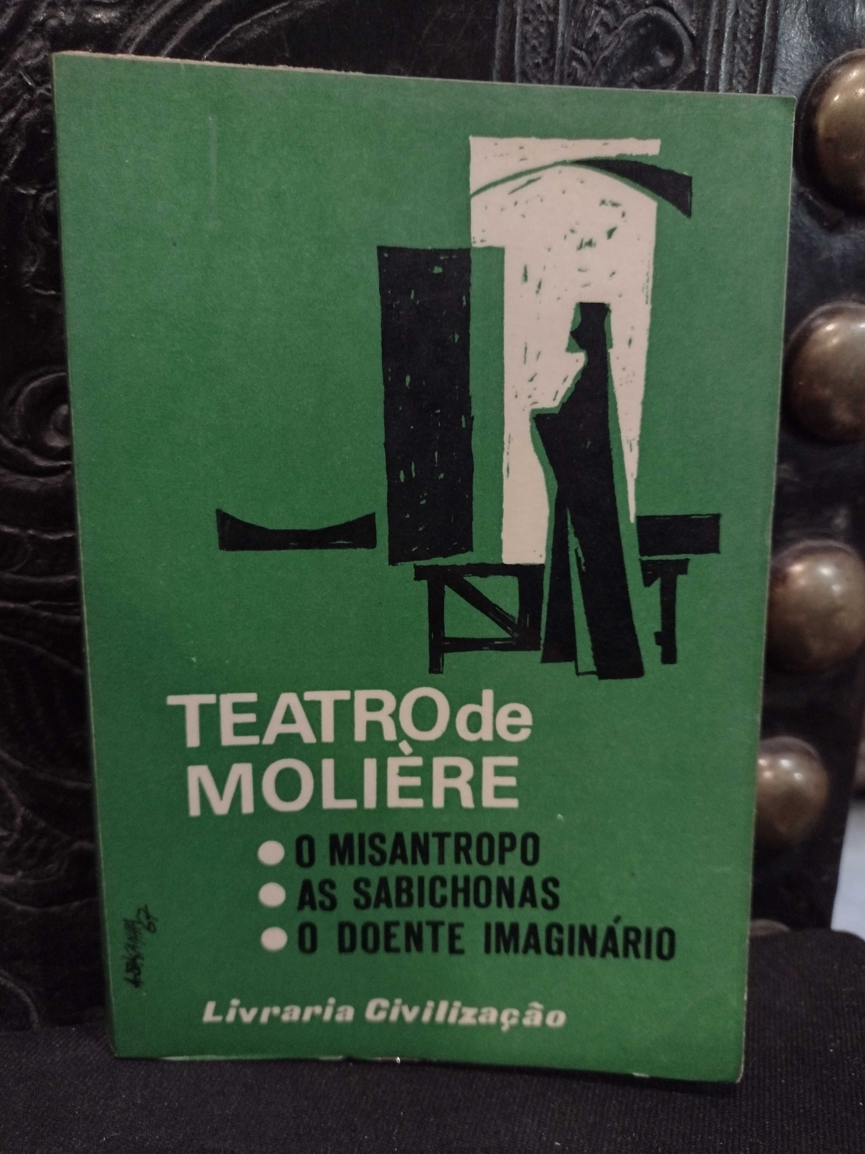 Teatro de Molière/ O Misantropo, As Sabichonas, O Doente Imaginário