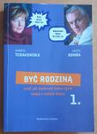 Być rodziną. D. Terakowska. J. Bomba
