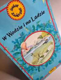 W wodzie i na lądzie - Książka dla dzieci