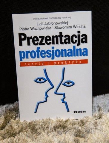 Książka Prezentacja profesjonalna. Teoria i praktyka