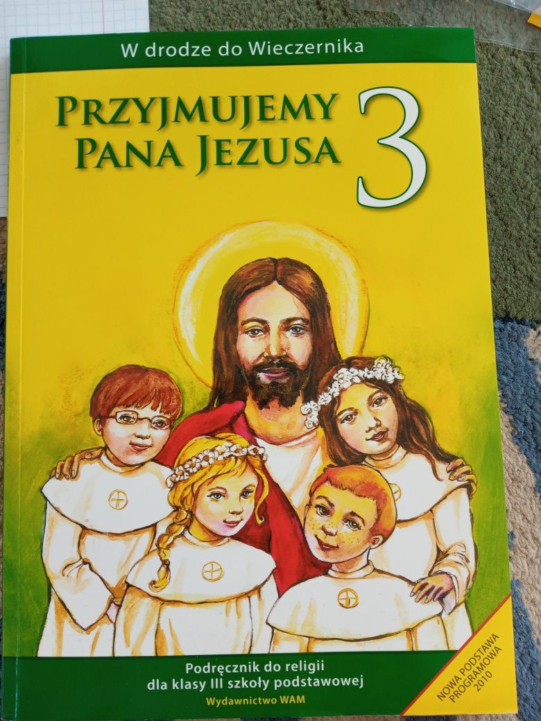 Przyjmujemy Pana Jezusa klasa 3