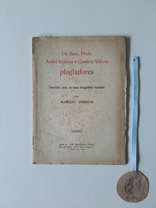 Os Snrs. Profs. André Velasco e Queirós Veloso plagiadores