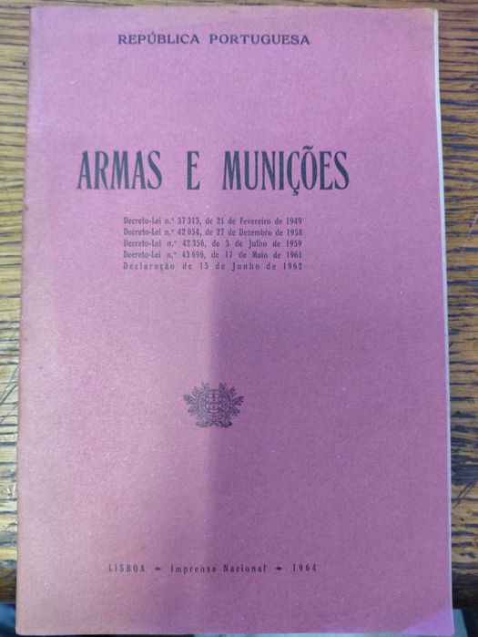 documento da República Portuguesa, publicado em 1964, Armas e Munições