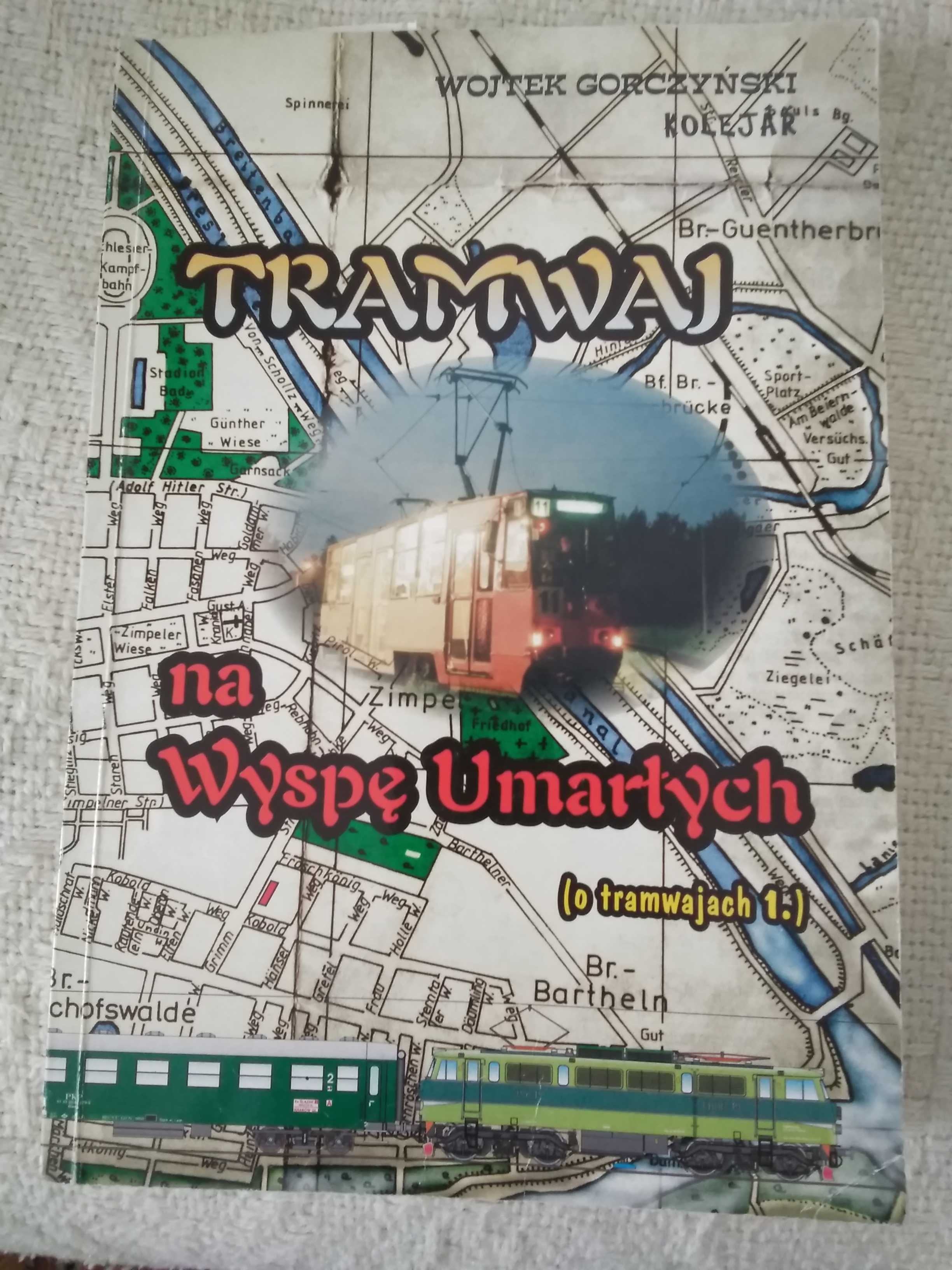 Tramwaj na Wyspę Umarłych. Wojtek Gorczyński