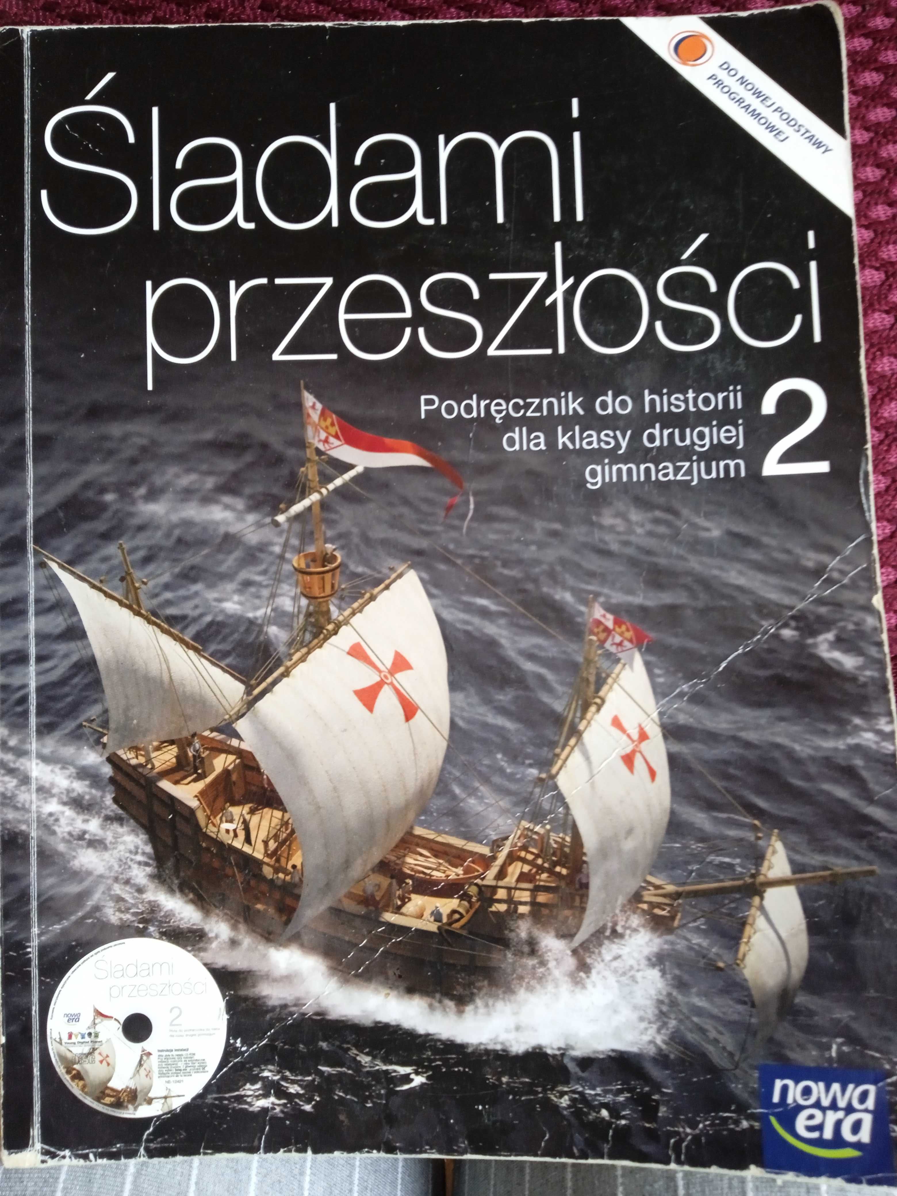 Śladami przeszłości. Podręcznik do historii dla klasy 2 gimnazjum