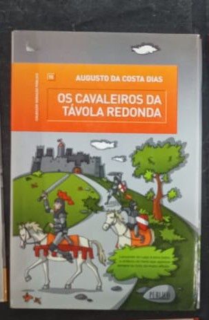 Livros que Ajudam a Crescer 'Os Cavaleiros da Tavola Redonda, O Fantas