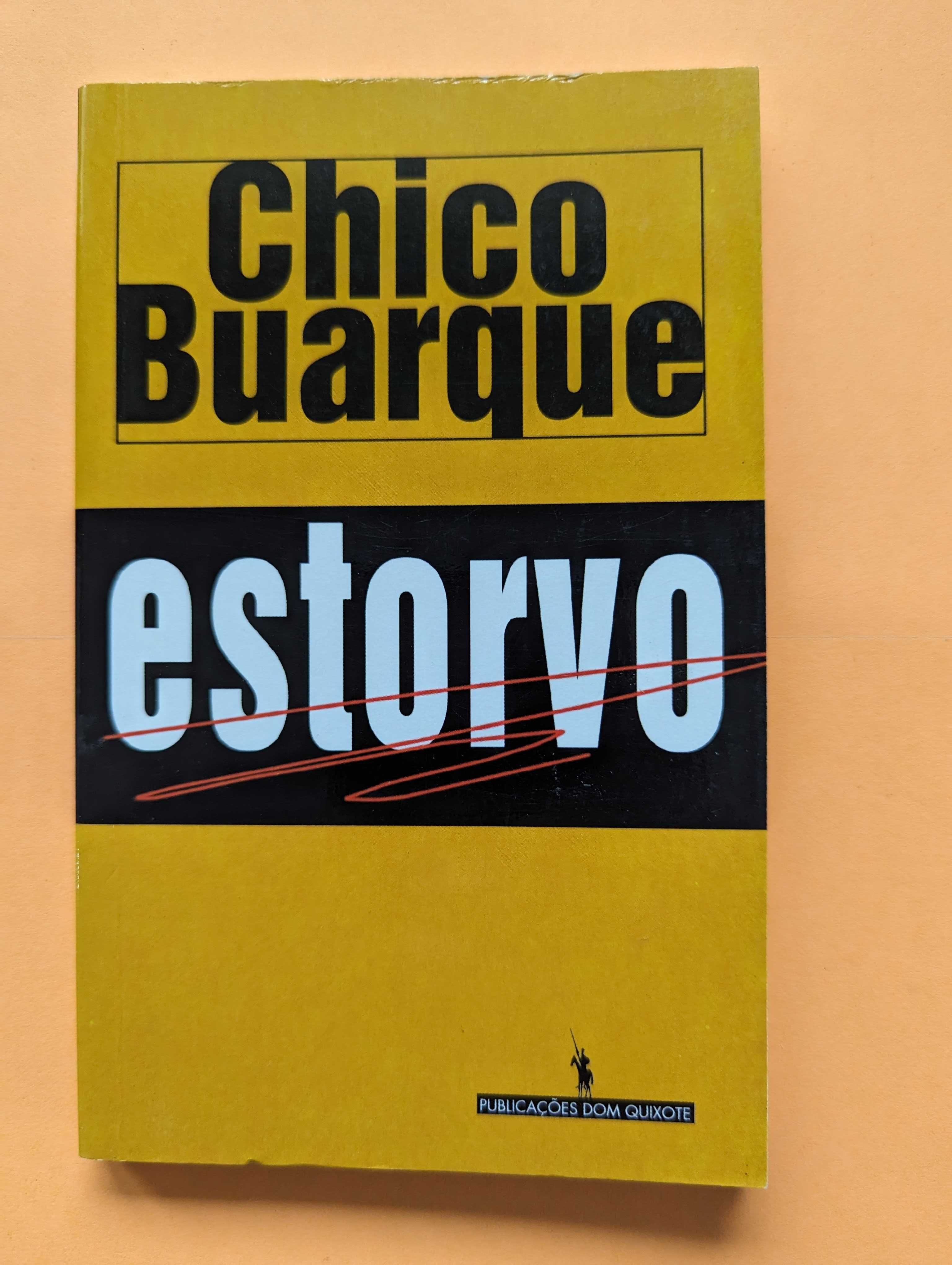 ESTORVO - Chico Buarque