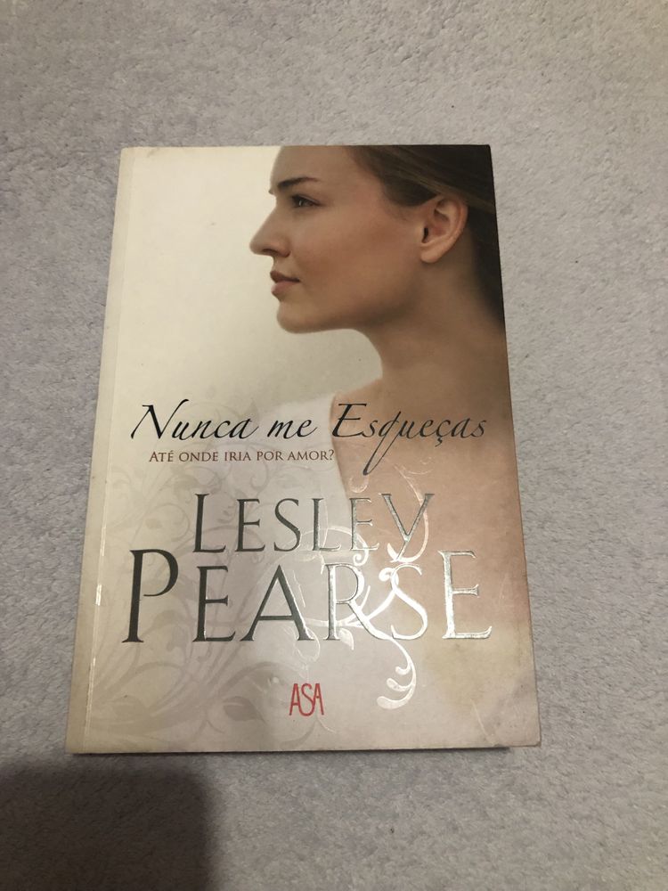 Livro: “Nunca me esqueças” de Lesley Pearse