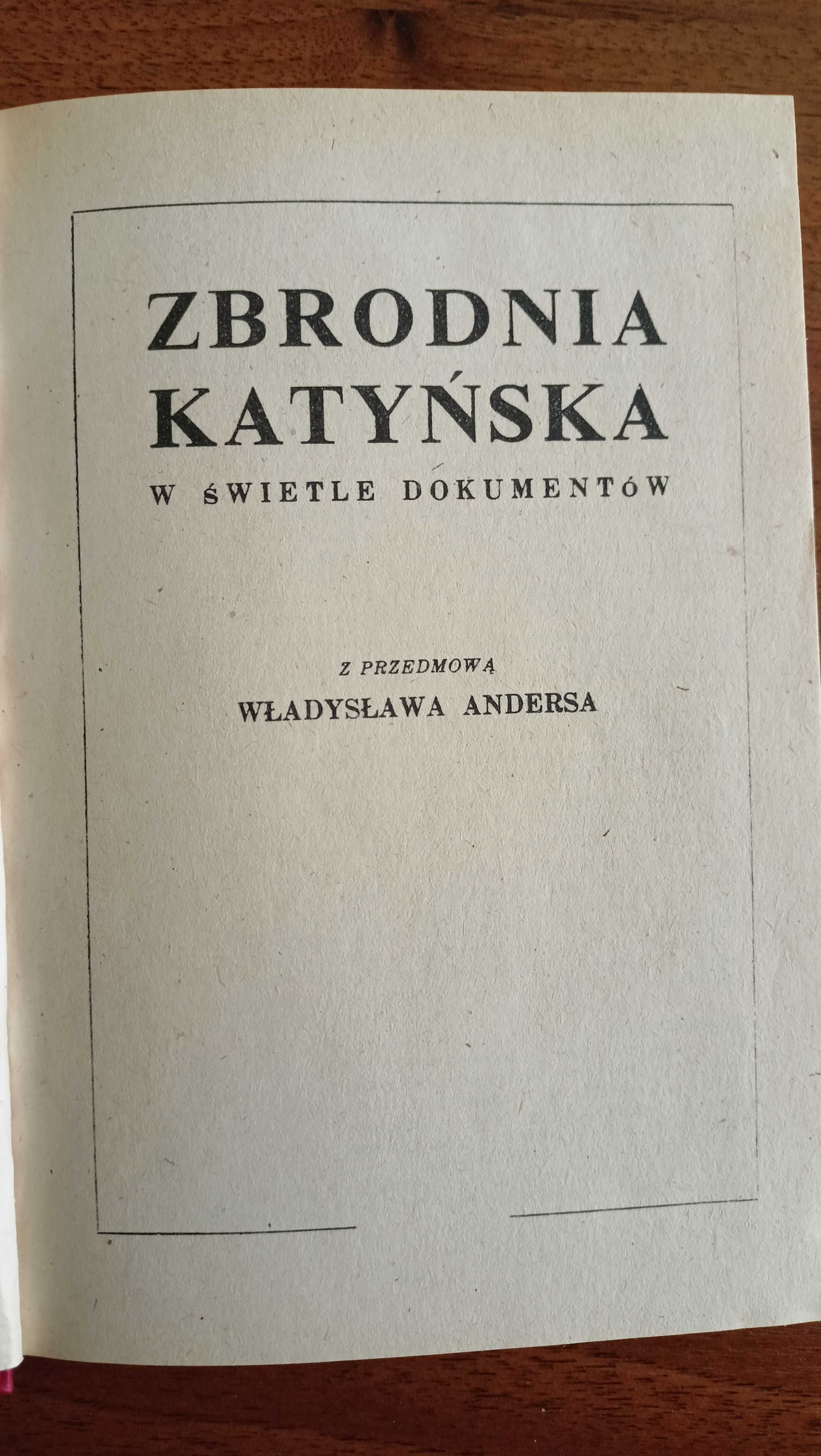 Zbrodnia Katyńska w świetle dokumentów