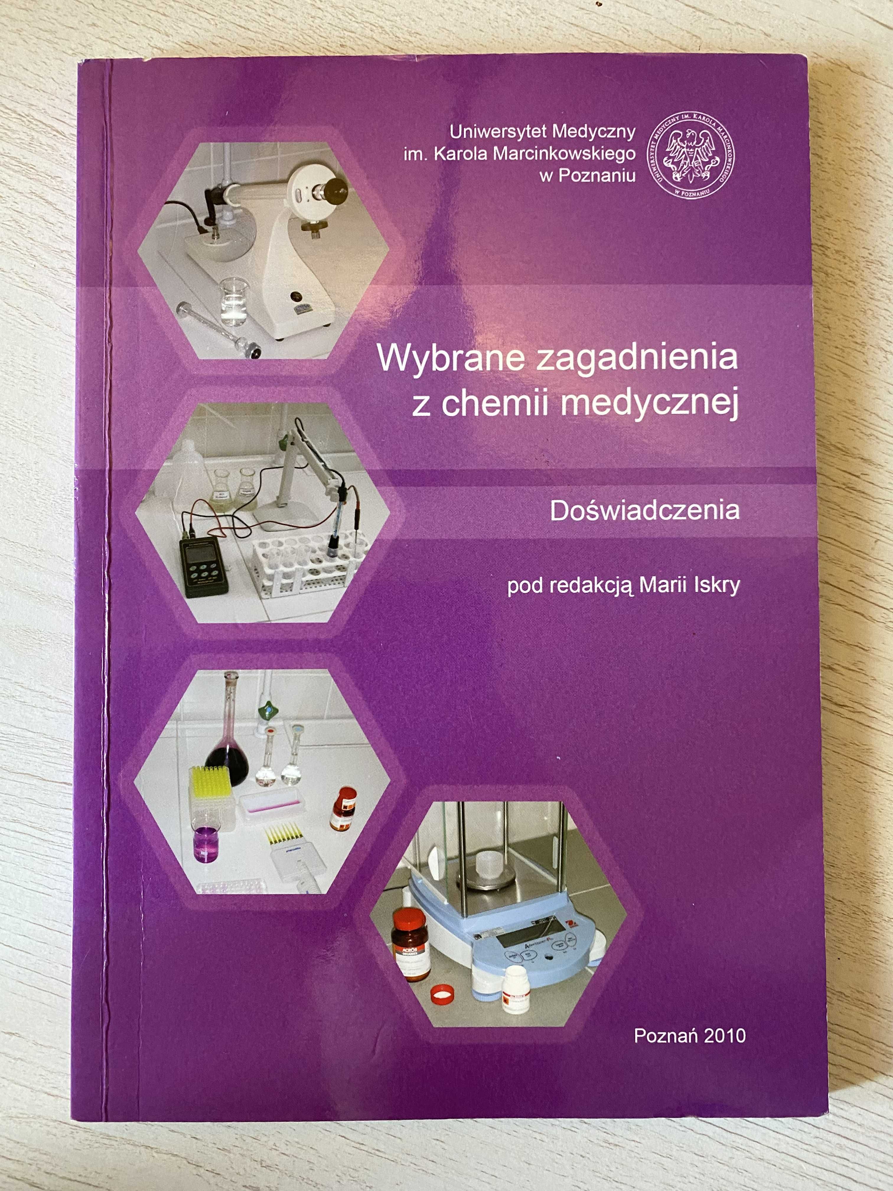 Wybrane zagadnienia z chemii medycznej Maria Iskra - doświadczenia