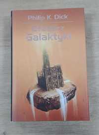 Druciarz Galaktyki Philip K. Dick