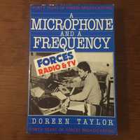 40 Years of Microphone and a Frequency - Doreen Taylor - 1a edição