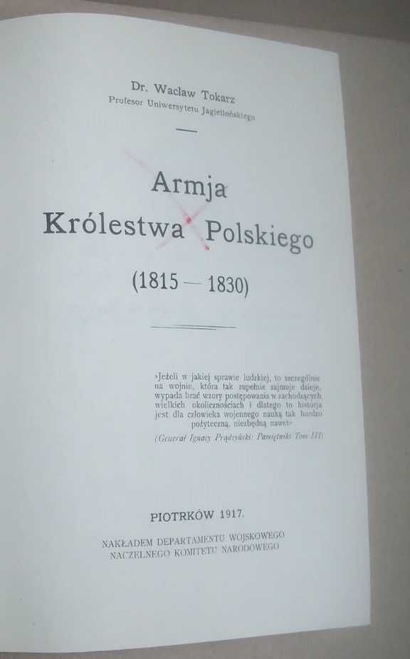 Armja Królestwa Polskiego 1815_1830 Tokarz unikat reprint