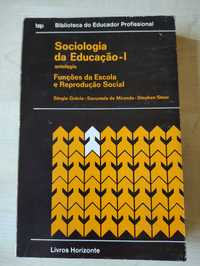 "Sociologia da Educação" ant. de S. Grácio, S. Miranda e S. Stoer