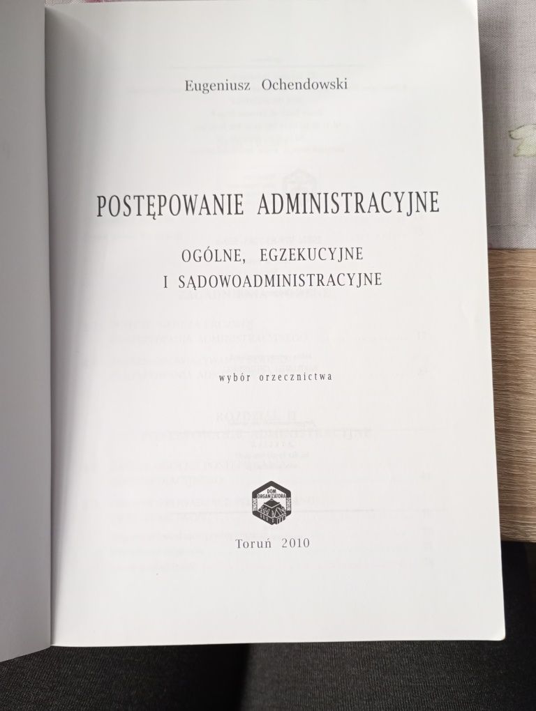 Postępowanie administracyjne. Wybór orzecznictwa