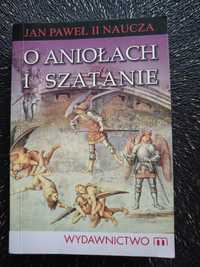 Książka "O Aniołach i Szatanie" Jan Paweł II naucza
