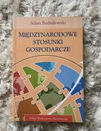 Międzynarodowe stosunki gospodarcze Adam Budnikowski