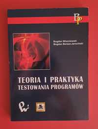 Książka Teoria i praktyka testowania programów. Bogdan Wiszniewski
