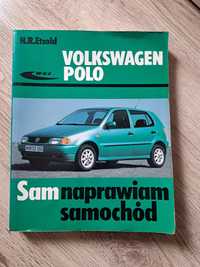 Volkswagen Polo od 1994 do 2001 Sam naprawiam samochód H. R. Etzold