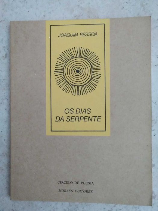 Joaquim Pessoa - Os Dias da Serpente