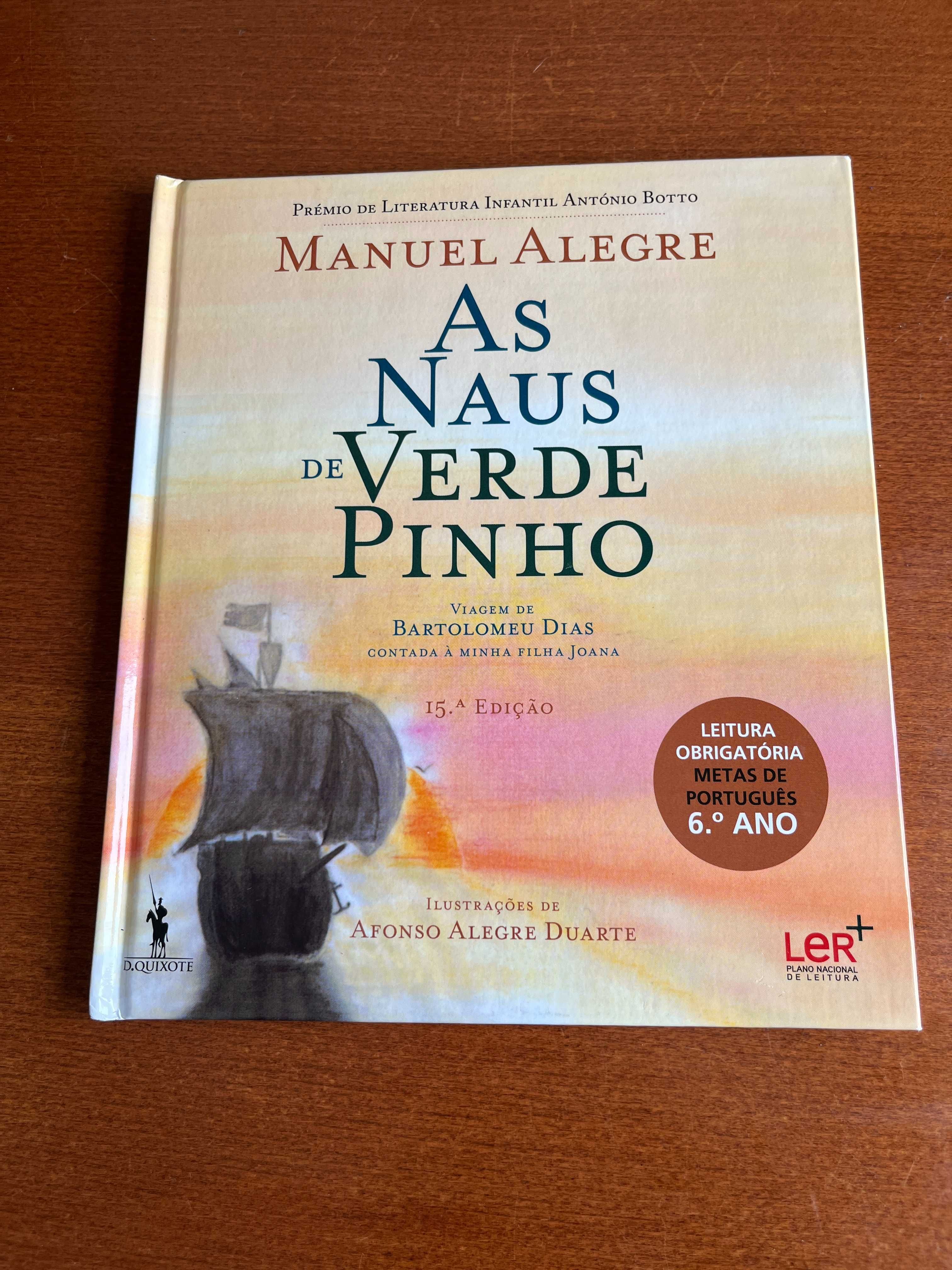 As Naus de Verde Pinho - Manuel Alegre - LER+